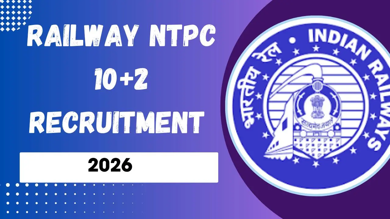 RRB NTPC Intermediate 10+2 Level Recruitment 2026